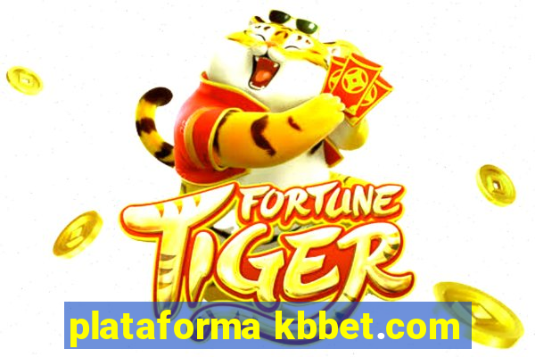 plataforma kbbet.com