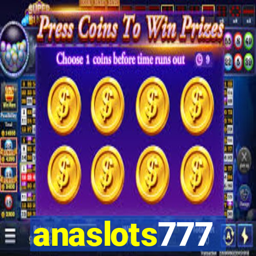 anaslots777