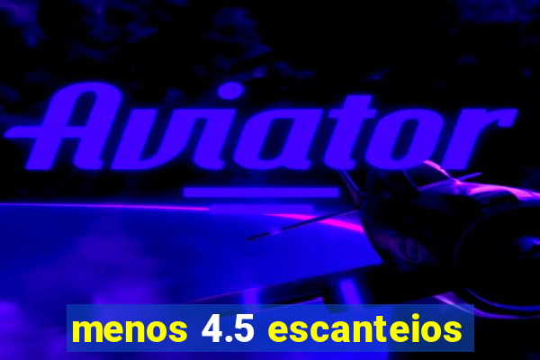 menos 4.5 escanteios