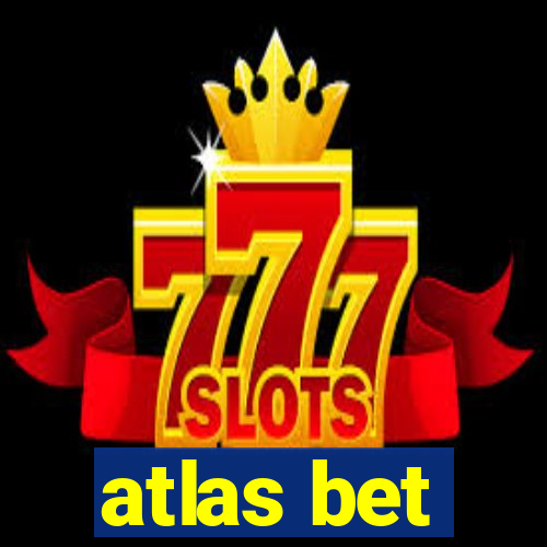 atlas bet