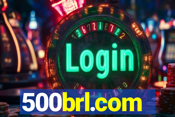 500brl.com