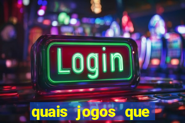 quais jogos que paga dinheiro de verdade