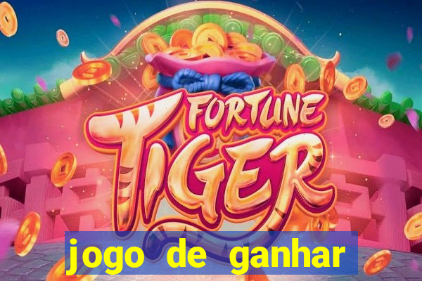 jogo de ganhar dinheiro de verdade sem depositar