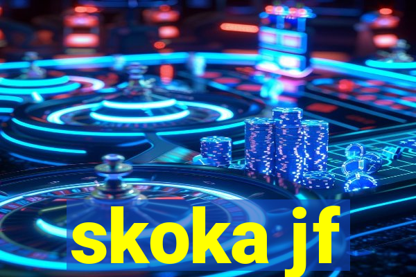 skoka jf