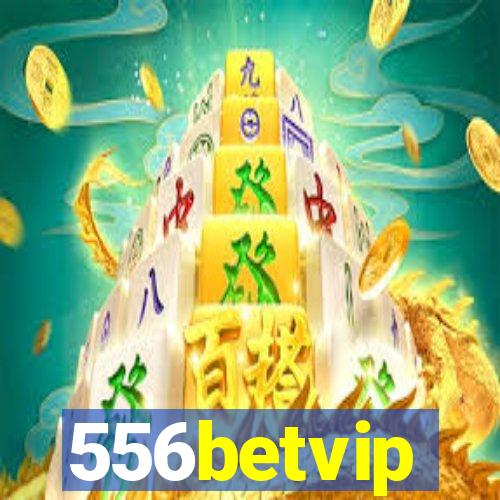 556betvip