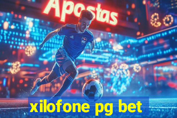 xilofone pg bet