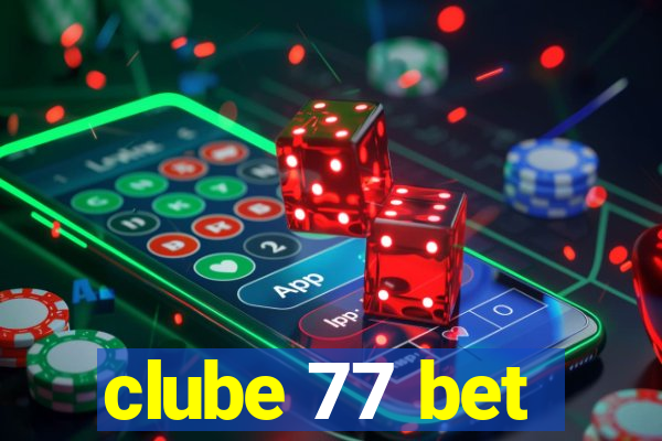 clube 77 bet