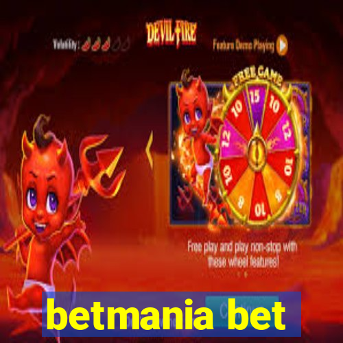 betmania bet