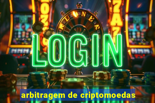 arbitragem de criptomoedas