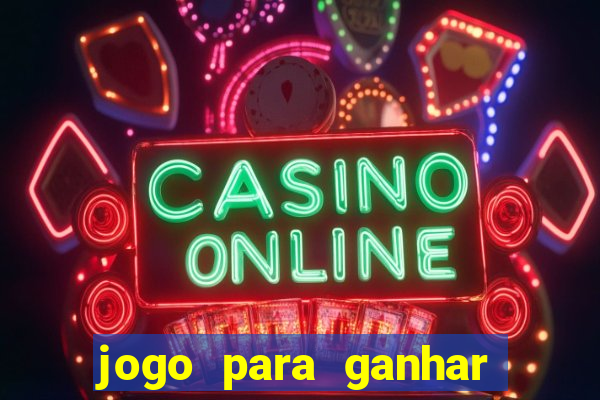 jogo para ganhar dinheiro no paypal