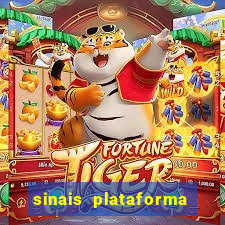 sinais plataforma de jogos