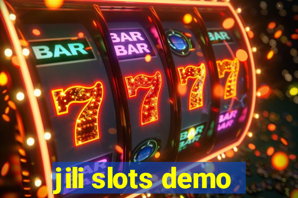 jili slots demo