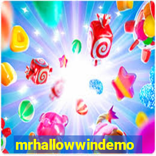 mrhallowwindemo