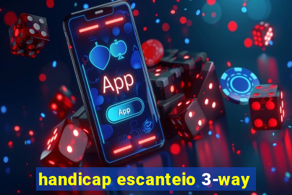 handicap escanteio 3-way