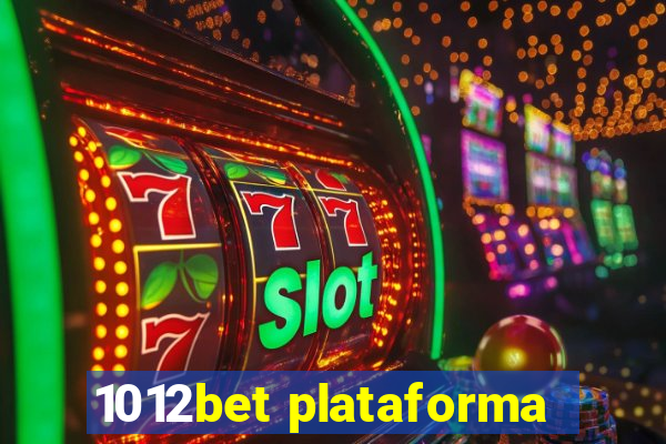 1012bet plataforma