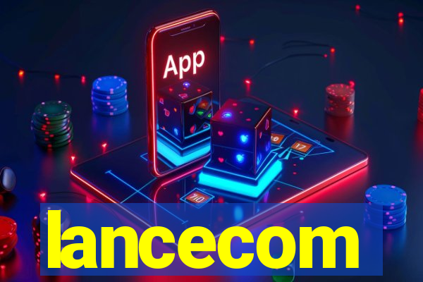 lancecom