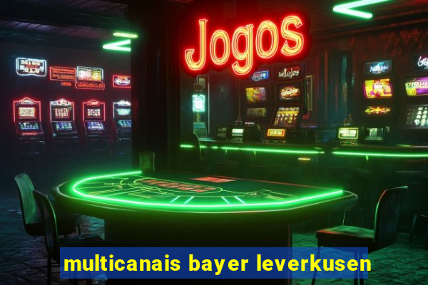 multicanais bayer leverkusen