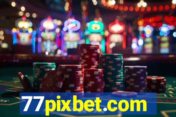 77pixbet.com