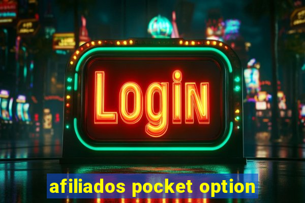 afiliados pocket option