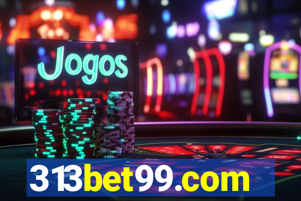 313bet99.com