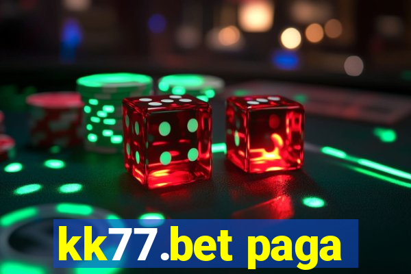 kk77.bet paga