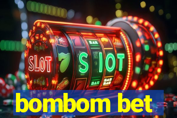 bombom bet