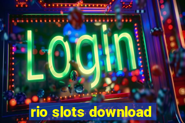 rio slots download