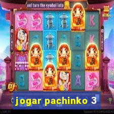 jogar pachinko 3