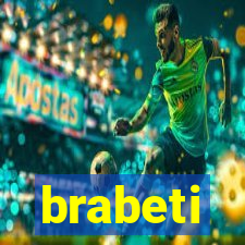 brabeti