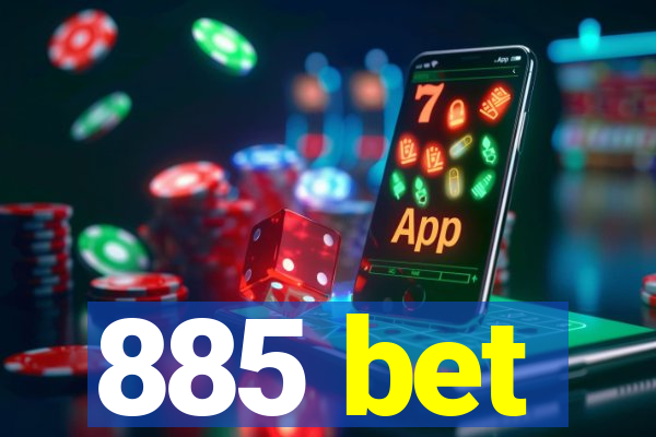 885 bet