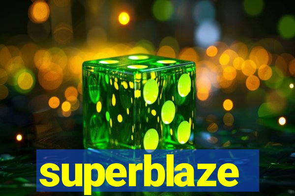 superblaze