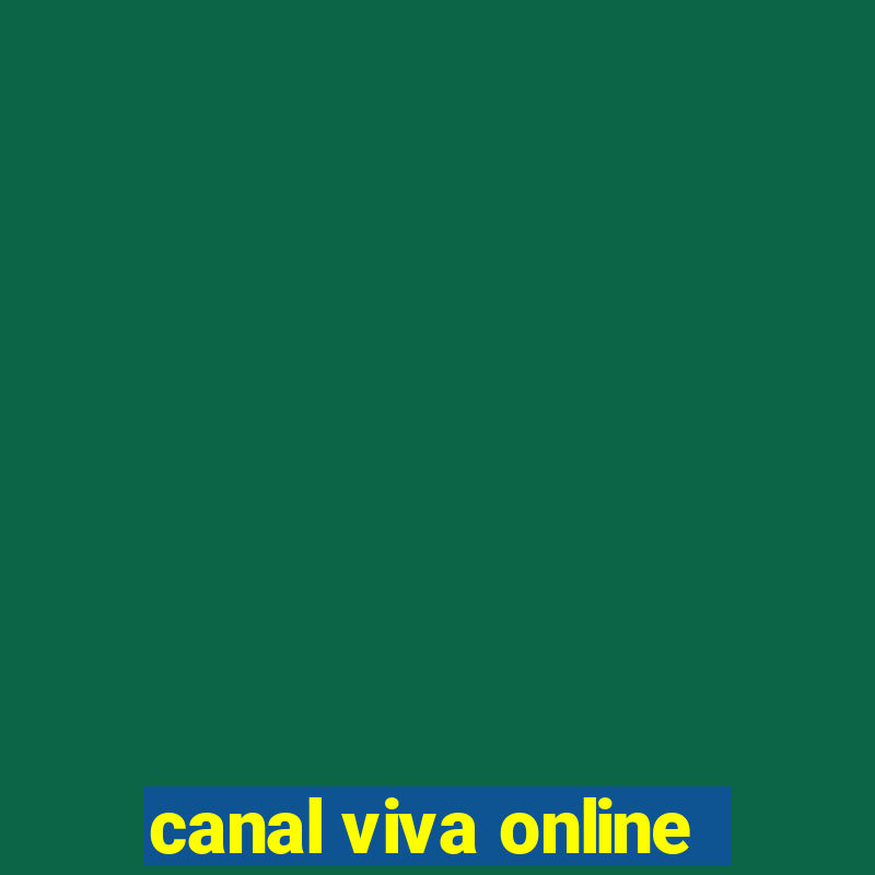 canal viva online