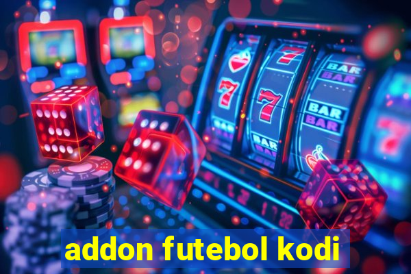 addon futebol kodi