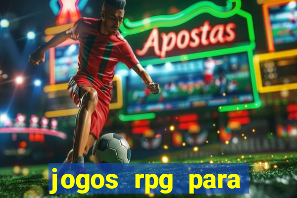 jogos rpg para ganhar dinheiro