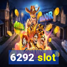 6292 slot