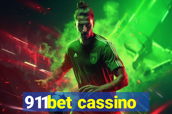 911bet cassino