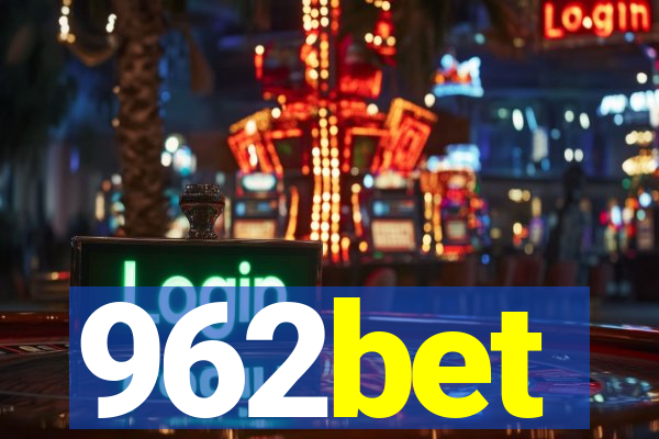 962bet