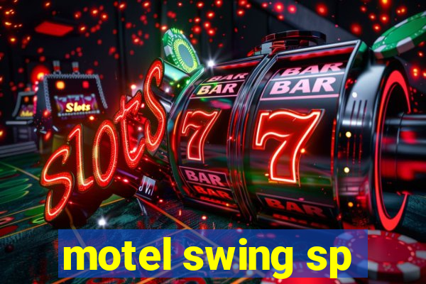 motel swing sp