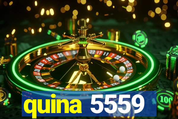 quina 5559