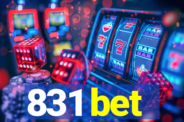 831 bet