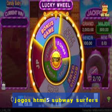 jogos html5 subway surfers