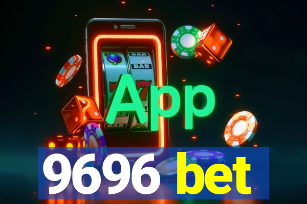 9696 bet