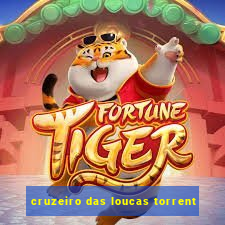 cruzeiro das loucas torrent