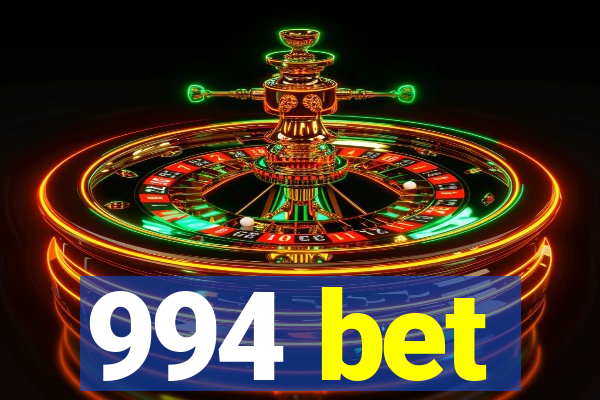 994 bet