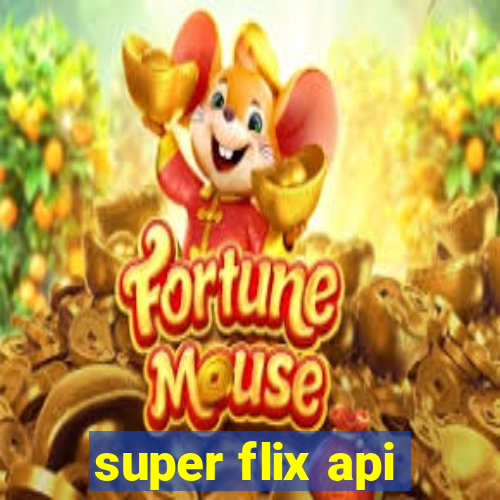 super flix api