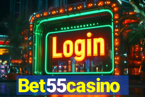 Bet55casino