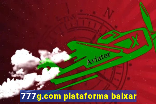 777g.com plataforma baixar