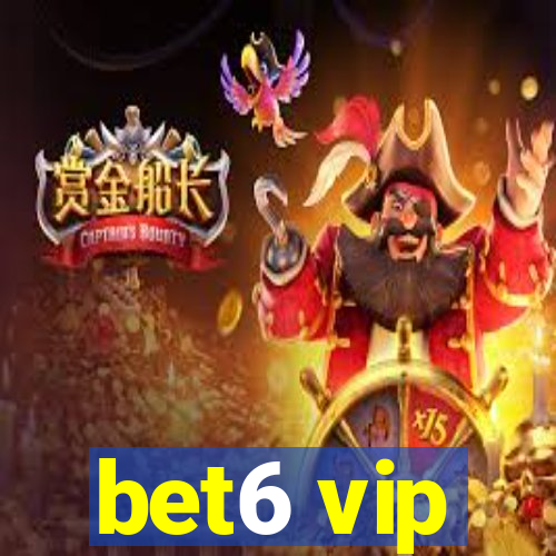 bet6 vip