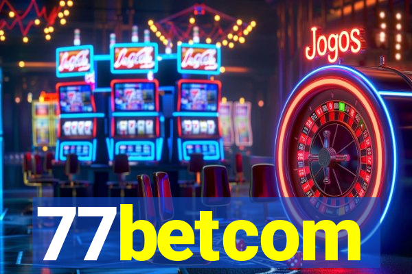 77betcom