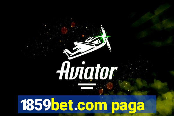 1859bet.com paga